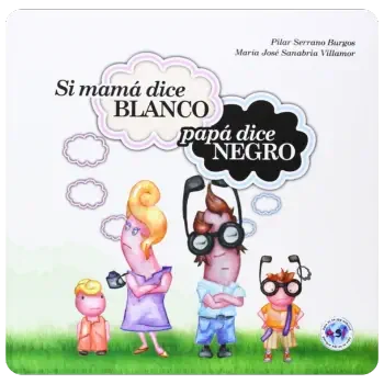 Si mamá dice blanco, mi papá dice negro