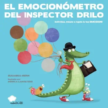 Cuento "El emocionómetro del inspector drilo"